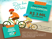 Consumidores vão concorrer a R$ 3 mil em compras na campanha Dia dos Pais ACE