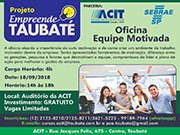 ACIT realiza segunda edição da oficina “Equipe Motivada”