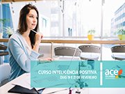 Curso na ACE treina profissionais para explorar inteligência positiva
