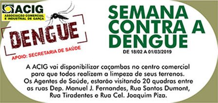 Acig e Secretaria da Saúde: começa na segunda-feira o plano de combate à Dengue no centro comercial