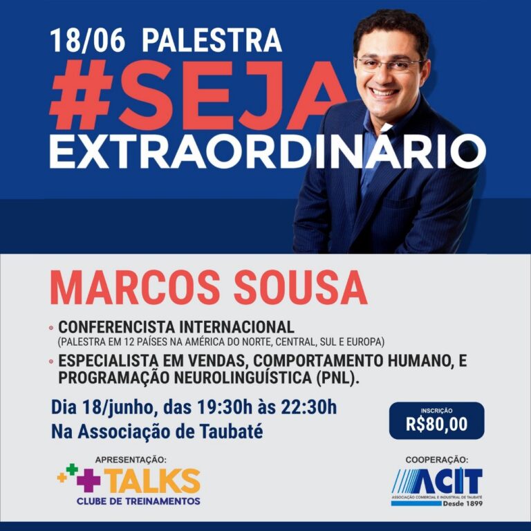ACIT participa da realização da palestra “Como ser um vendedor extraordinário”, em parceria com a Talks