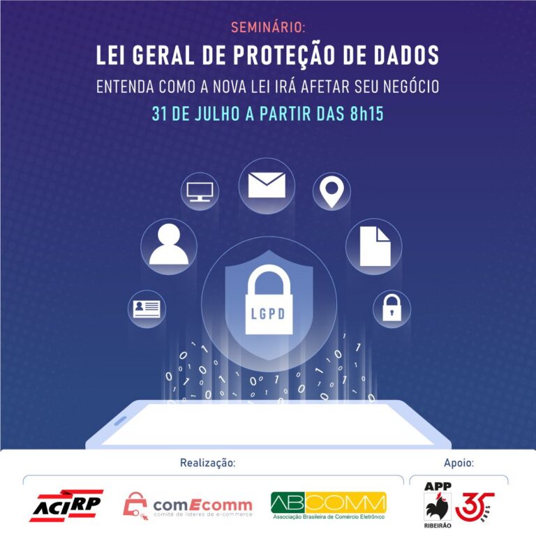 Lei Geral de Proteção de Dados é tema de seminário na ACIRP