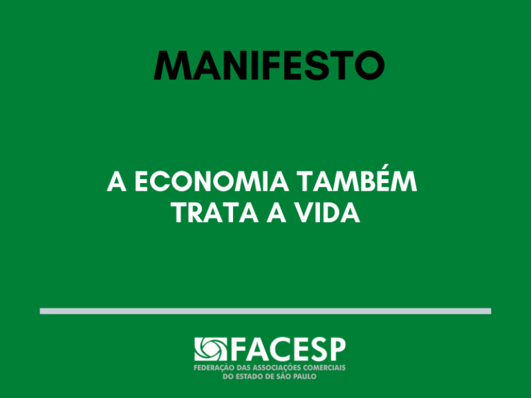 Manifesto Facesp: a economia também trata a vida