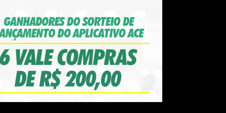 Primeiro sorteio do aplicativo ACE 10