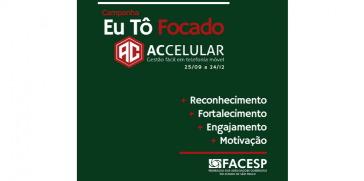 Facesp lança campanha de incentivo “Eu Tô Focado ACCelular”