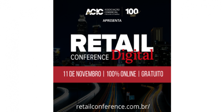 ACIC Campinas inicia período de inscrições para o “Retail Conference”