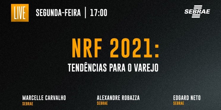 Sebrae realiza palestra de pós-NRF