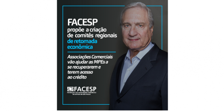 Facesp propõe a criação de comitês regionais de retomada econômica