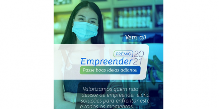 O Prêmio Empreender vem aí: inscreva seu projeto e passe boas ideias adiante