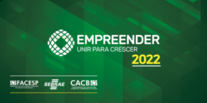 Facesp e CACB apresentam programa Empreender 2022 para a rede de Associações Comerciais