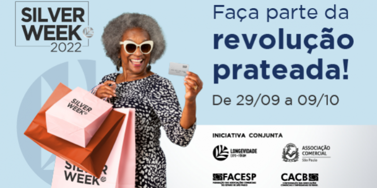 Com apoio da rede de Associações Comerciais, Silver Week chega para turbinar as vendas do varejo para o público 50+