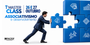 1ª Masterclass leva associativismo e desenvolvimento às Associações Comerciais da Rede Facesp